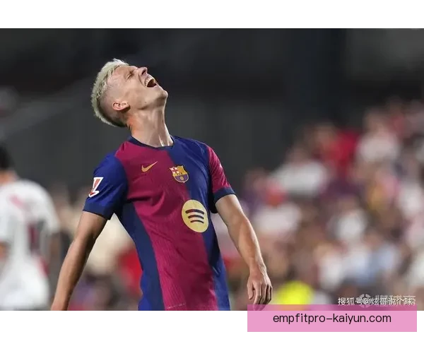 加维因半月板损伤缺席数周，巴萨中场竞争力提升需面对困境